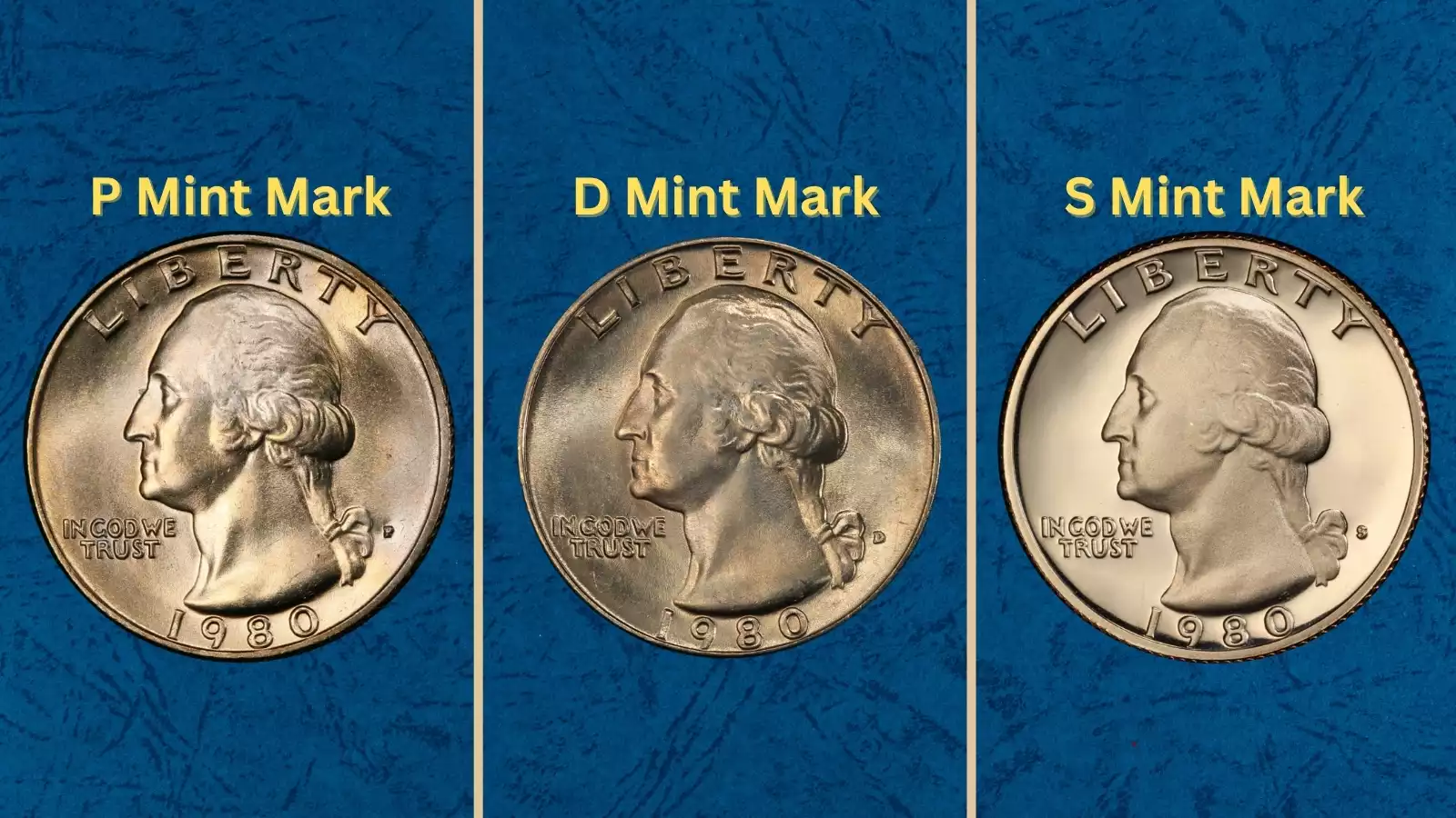 1980 Washington quarter P, D, and S examples showing all three mint marks and proof coin